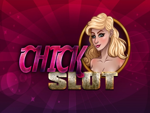 Chick Slots